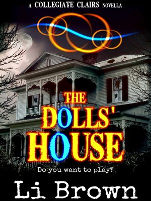 cover image of The Dolls' House (A Collegiate Clairs Novella)